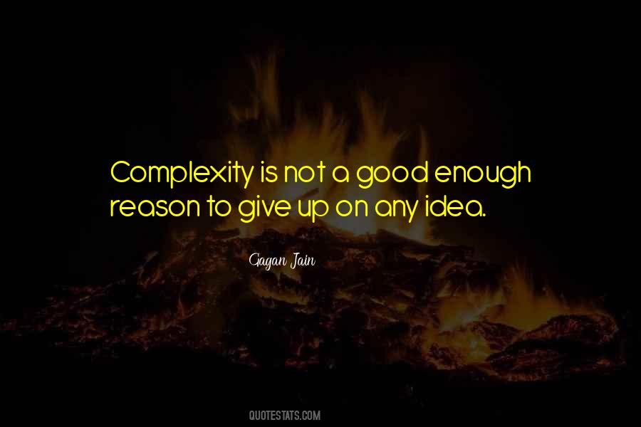 Gagan Jain Quotes #124066