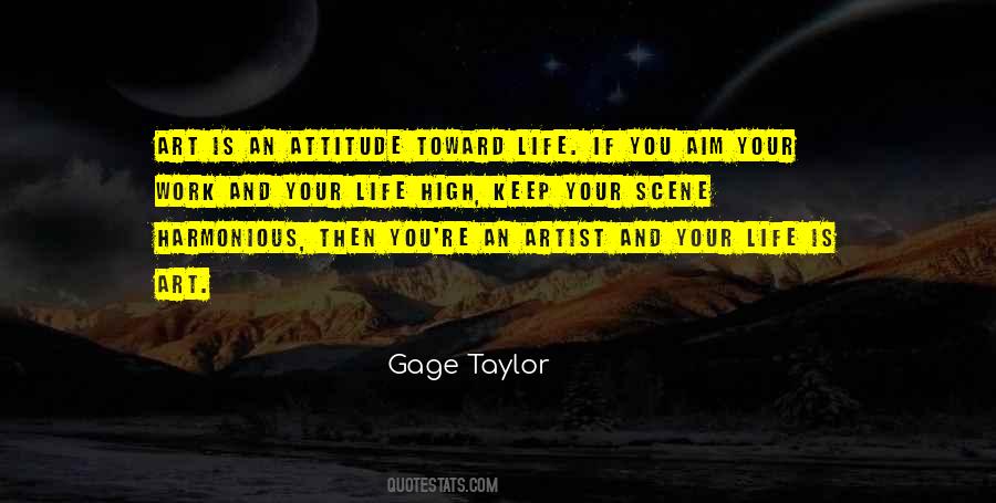 Gage Taylor Quotes #356955
