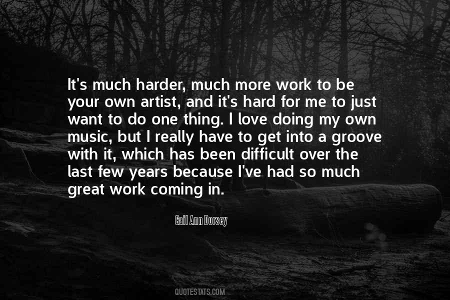 Gail Ann Dorsey Quotes #1168960