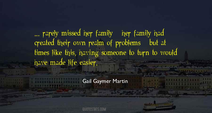 Gail Gaymer Martin Quotes #1141937