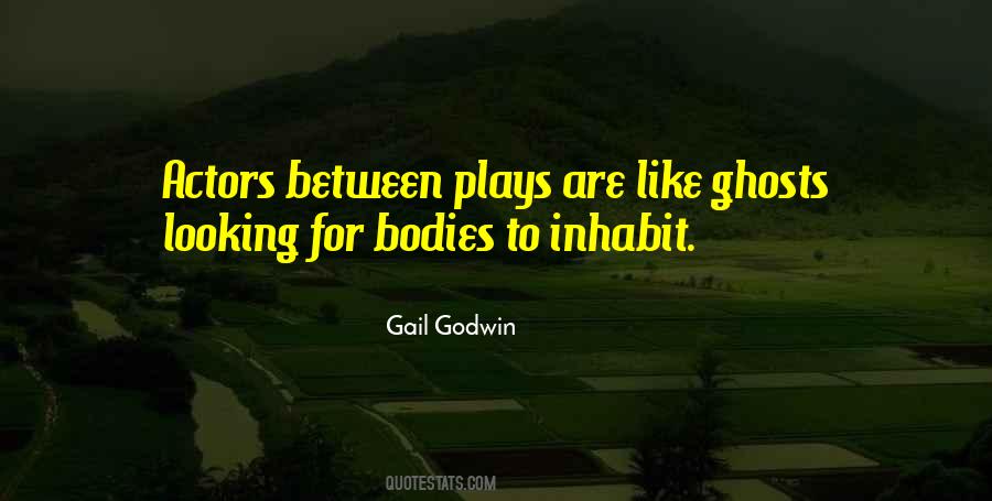 Gail Godwin Quotes #996782