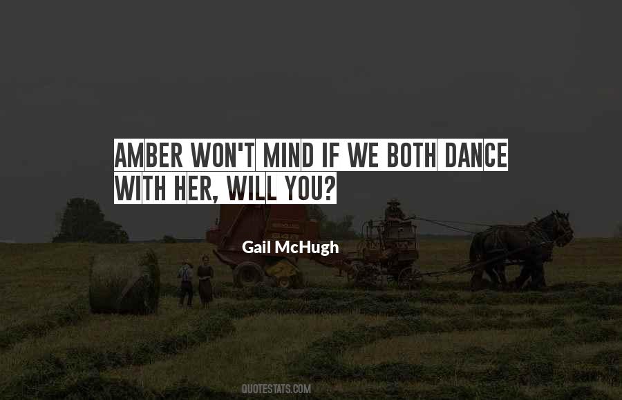 Gail McHugh Quotes #10711