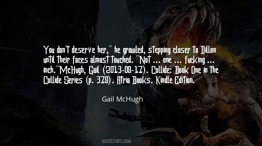 Gail McHugh Quotes #1089905