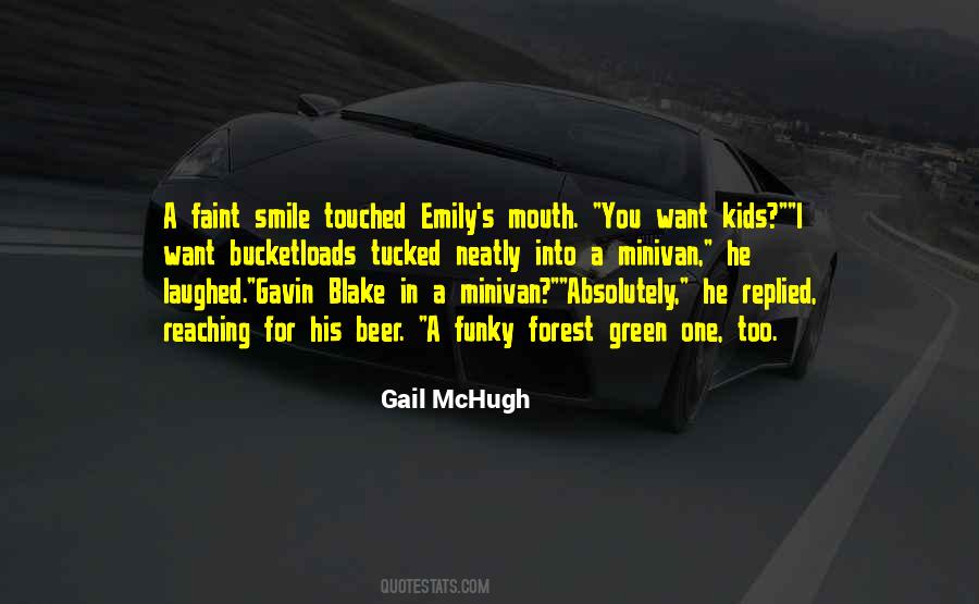 Gail McHugh Quotes #1767352