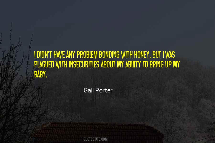 Gail Porter Quotes #952241