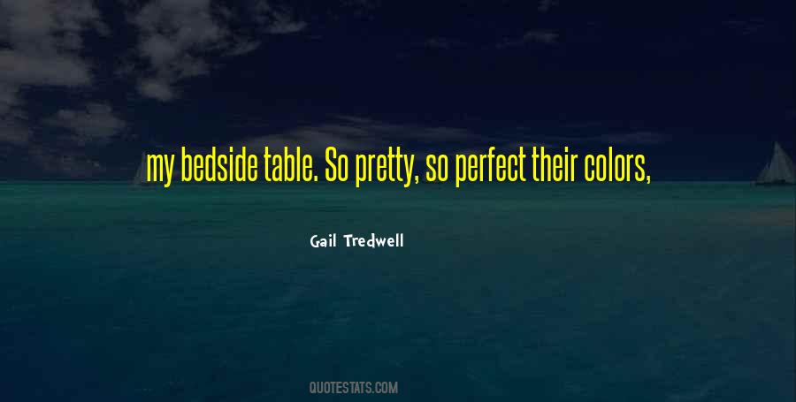 Gail Tredwell Quotes #1593907
