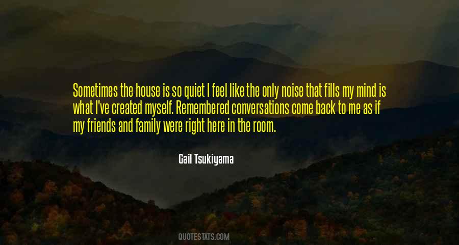 Gail Tsukiyama Quotes #1305440