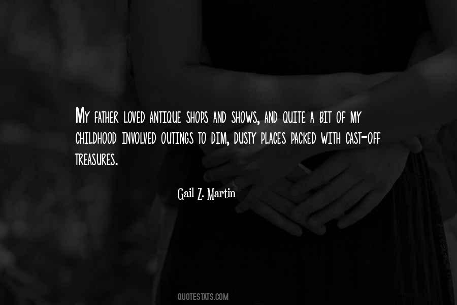 Gail Z. Martin Quotes #1361661