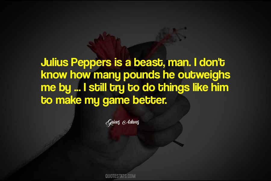 Gaines Adams Quotes #738911 Gaines Adams Quotes #738911