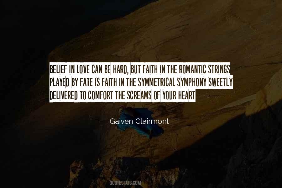 Gaiven Clairmont Quotes #950761