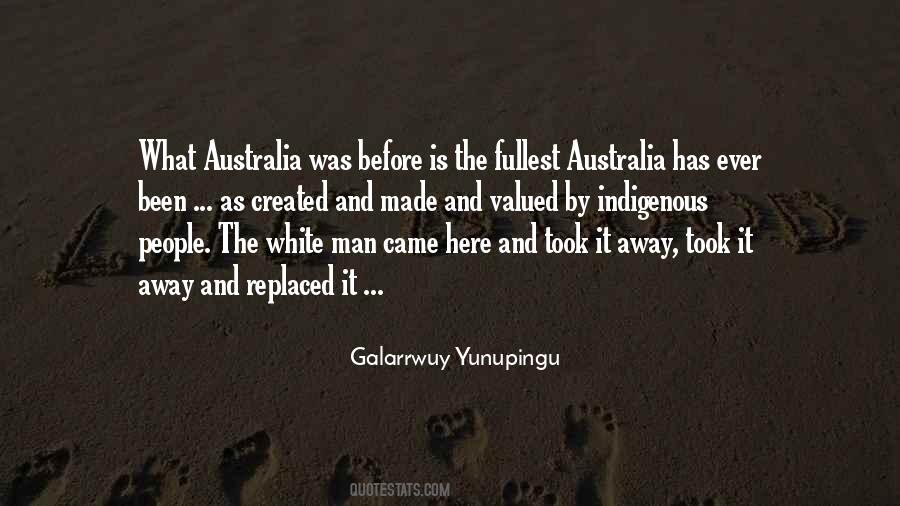 Galarrwuy Yunupingu Quotes #1435756