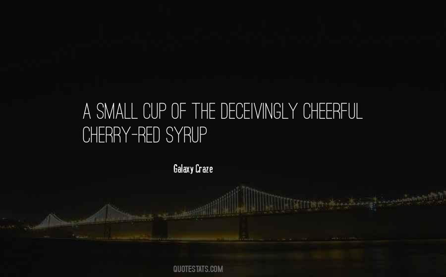 Galaxy Craze Quotes #907853
