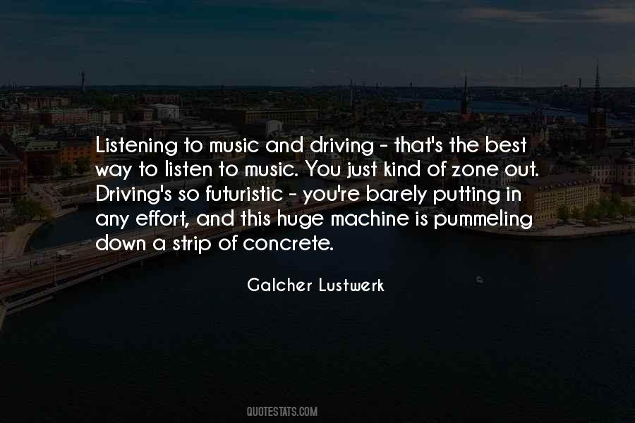 Galcher Lustwerk Quotes #1273024