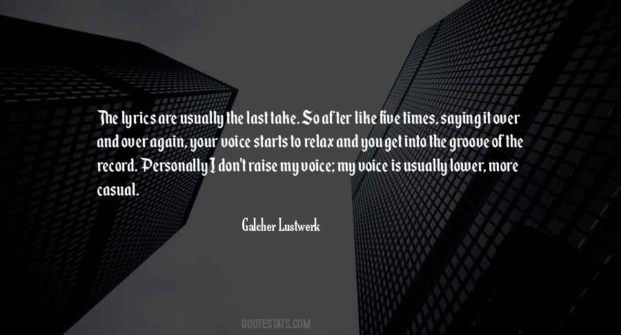 Galcher Lustwerk Quotes #242458