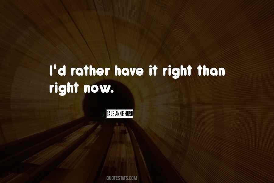 Gale Anne Hurd Quotes #1102101