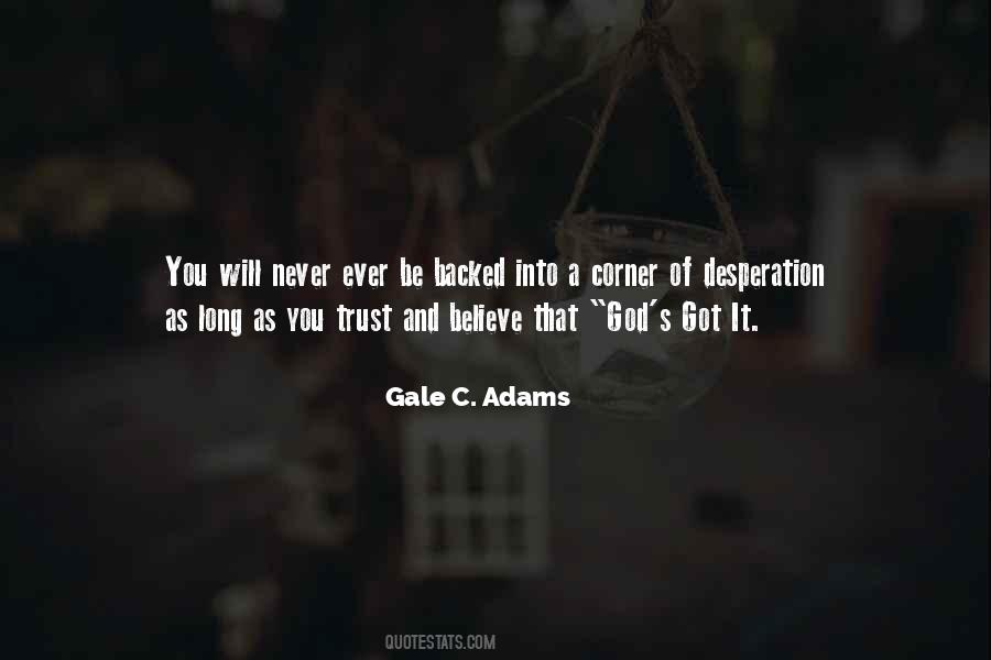 Gale C. Adams Quotes #301494