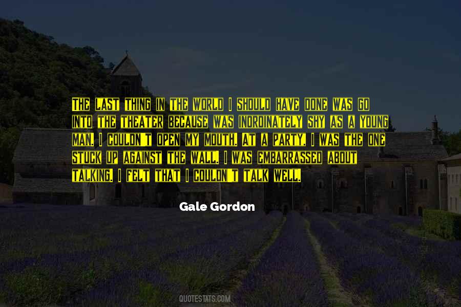 Gale Gordon Quotes #697707