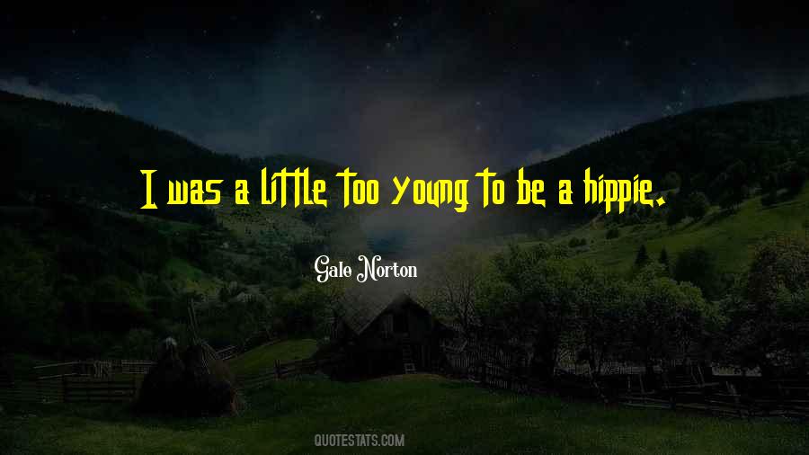 Gale Norton Quotes #985350