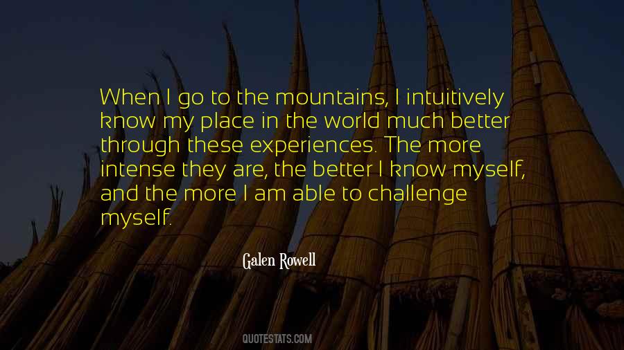 Galen Rowell Quotes #1580370