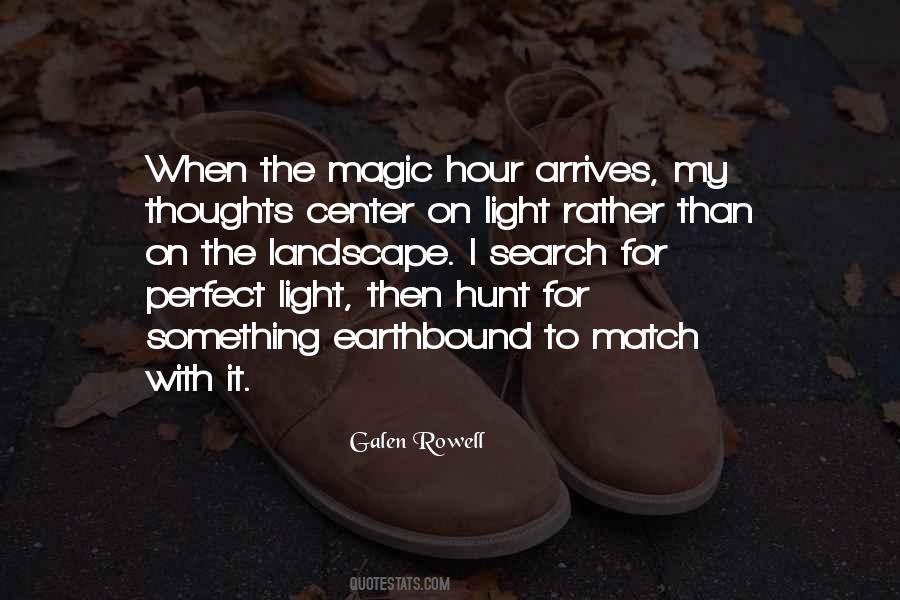 Galen Rowell Quotes #1622057