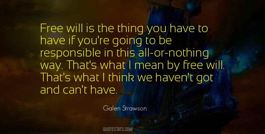 Galen Strawson Quotes #761641