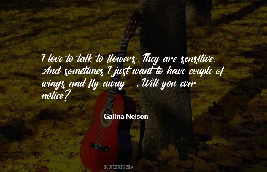 Galina Nelson Quotes #487179