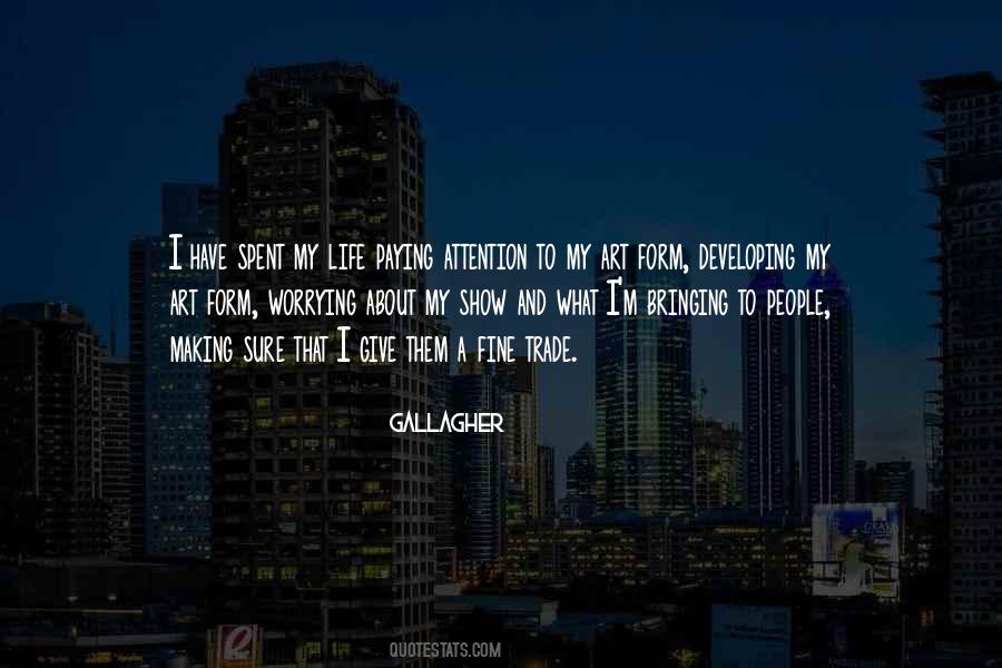 Gallagher Quotes #201772
