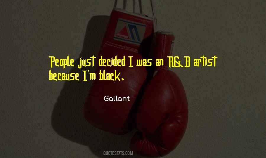 Gallant Quotes #1096568