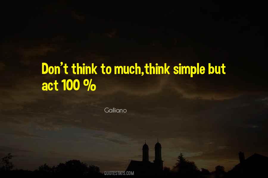 Galliano Quotes #294405