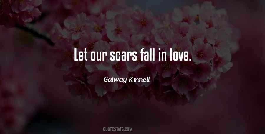 Galway Kinnell Quotes #1723348