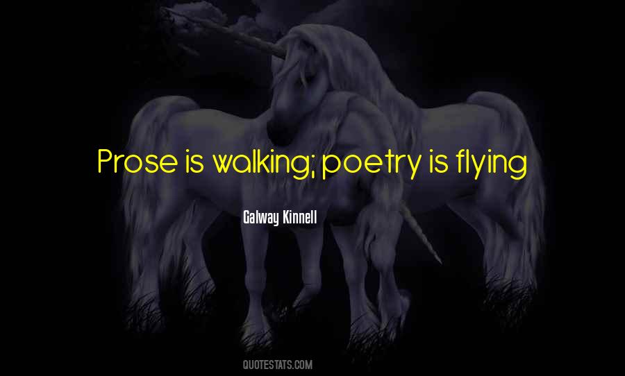 Galway Kinnell Quotes #953385