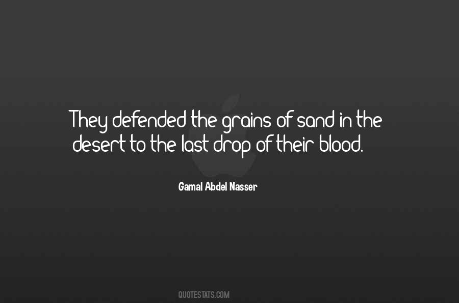Gamal Abdel Nasser Quotes #1292079