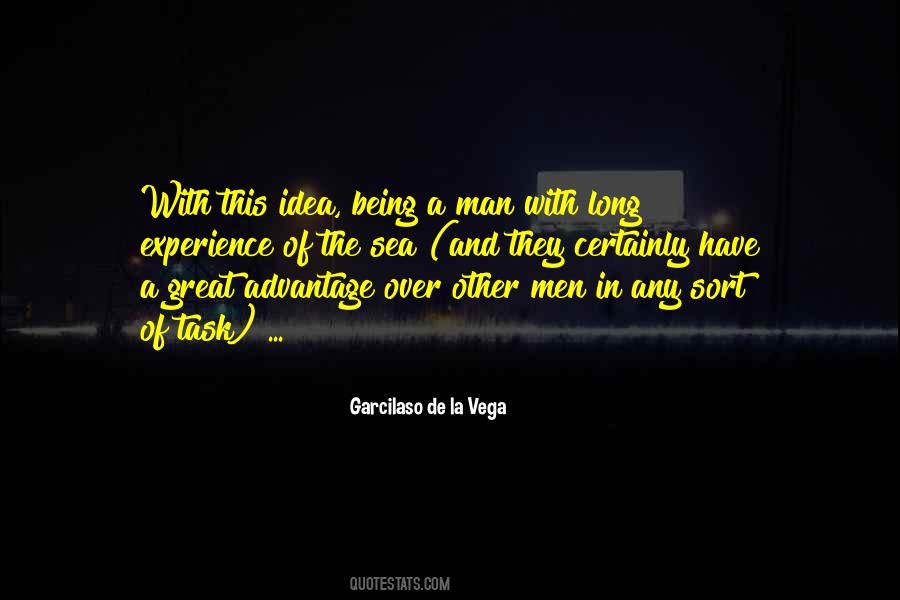 Garcilaso De La Vega Quotes #304185