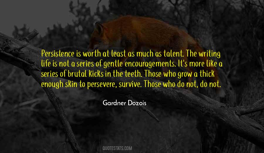 Gardner Dozois Quotes #417564