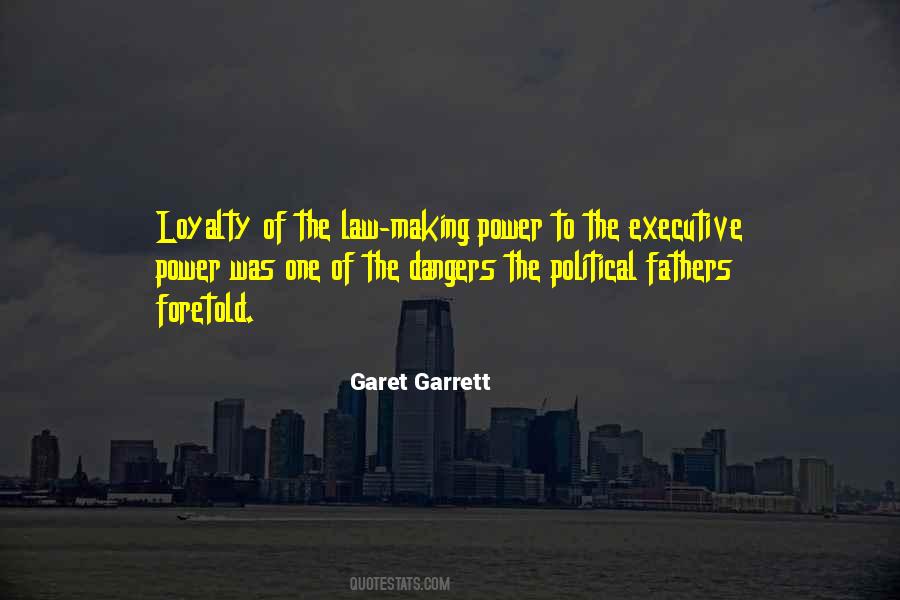 Garet Garrett Quotes #1779846