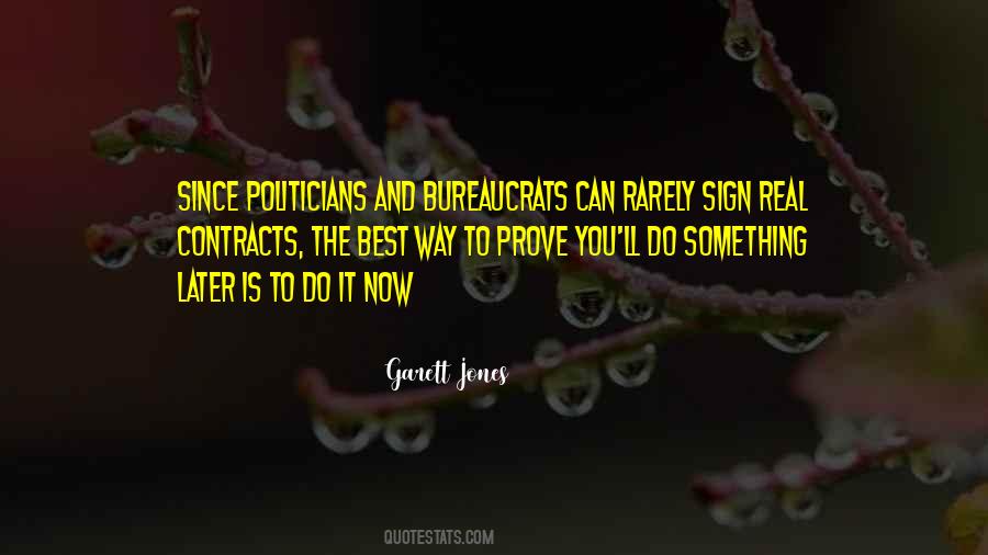 Garett Jones Quotes #535847