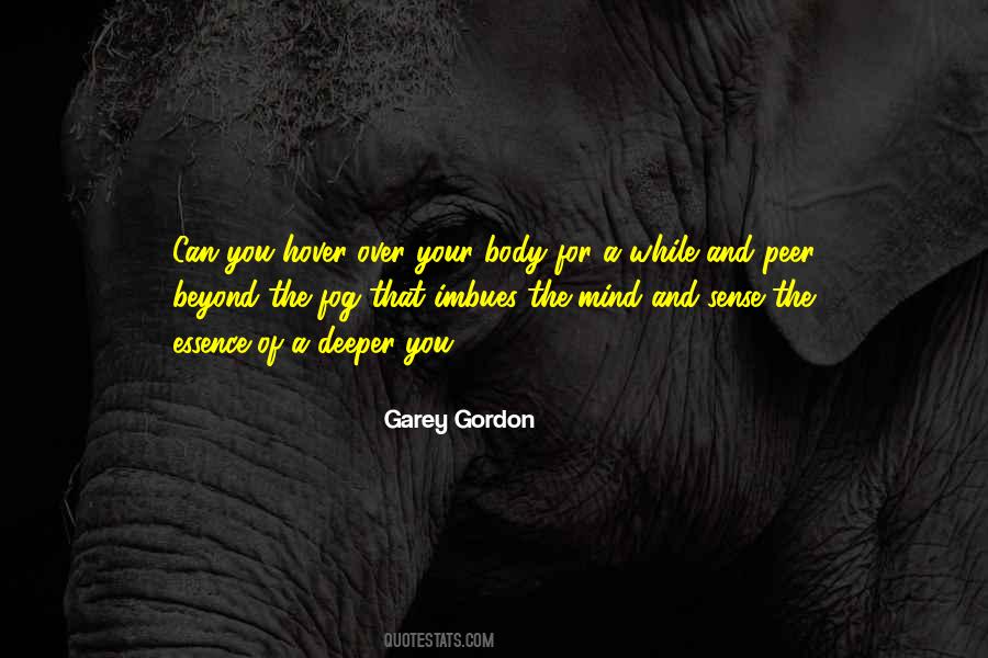 Garey Gordon Quotes #654380