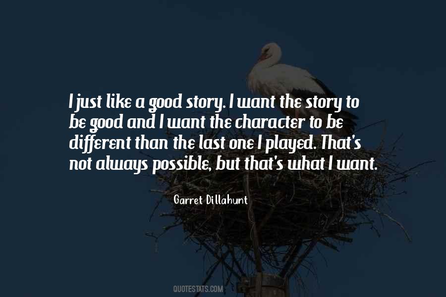 Garret Dillahunt Quotes #1141840