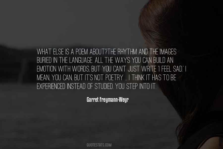 Garret Freymann-Weyr Quotes #1322966