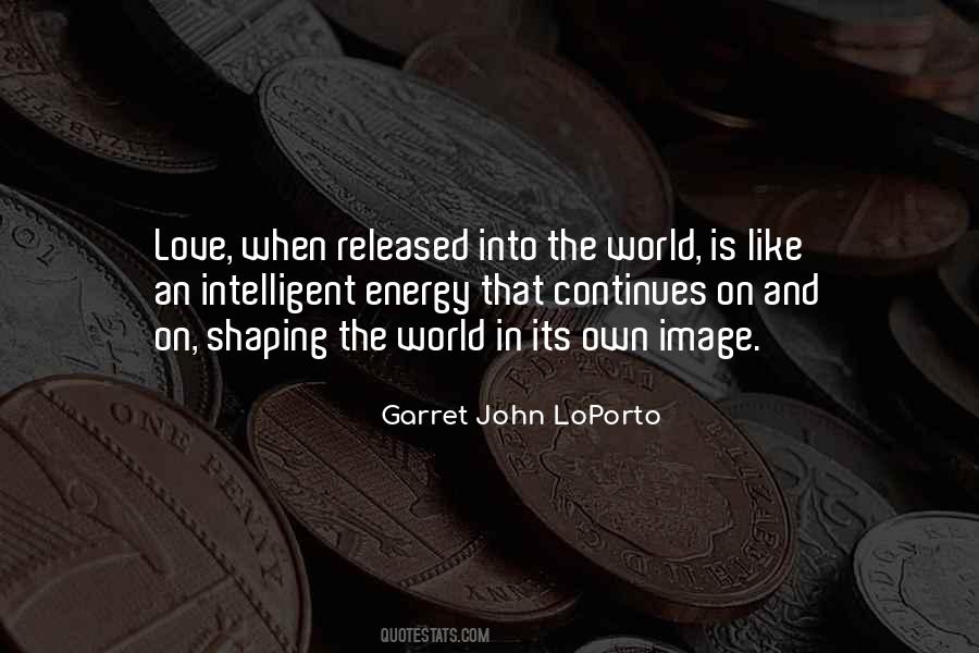 Garret John LoPorto Quotes #1266918