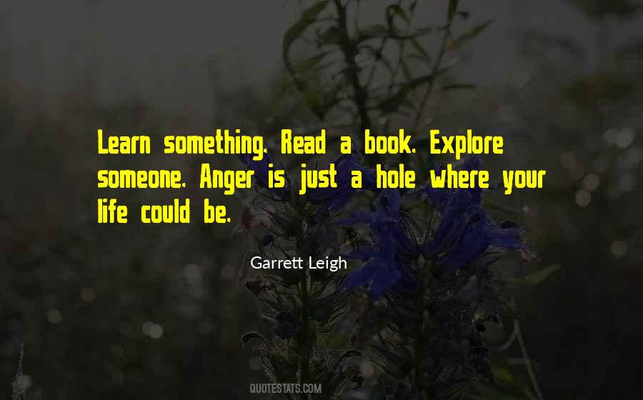 Garrett Leigh Quotes #1783090