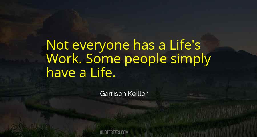 Garrison Keillor Quotes #1570017