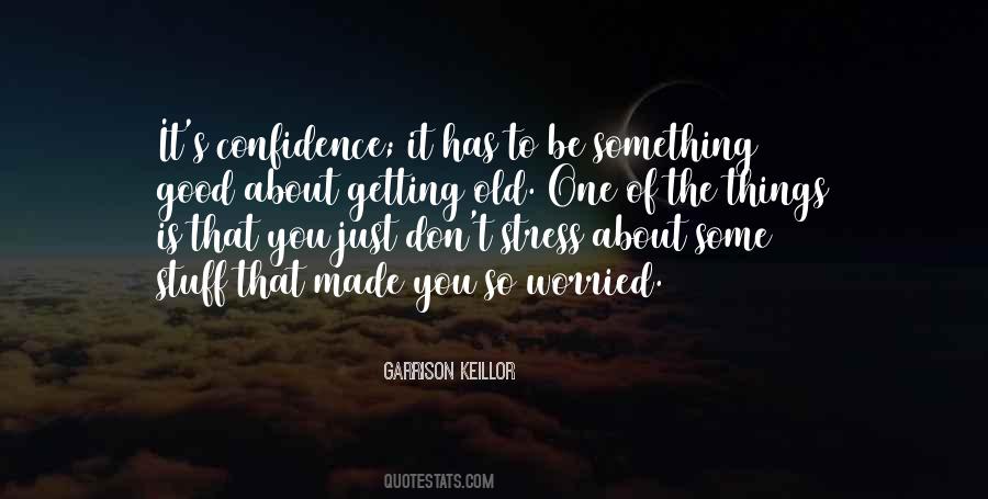 Garrison Keillor Quotes #367082