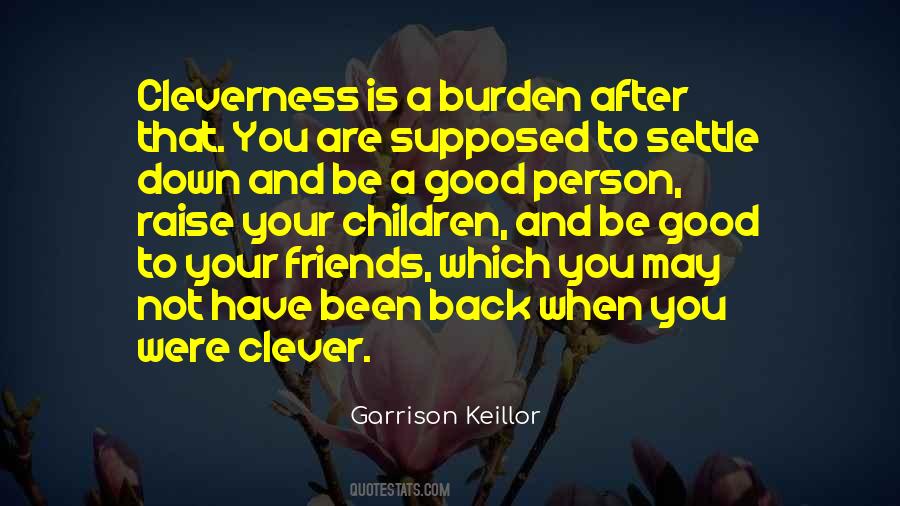 Garrison Keillor Quotes #709413