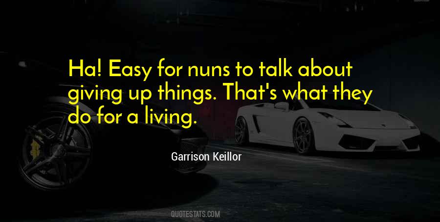 Garrison Keillor Quotes #825925