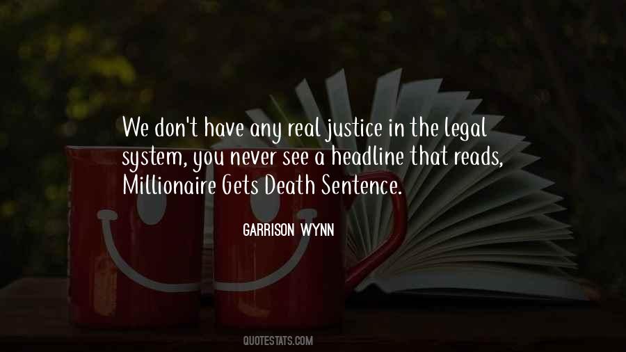 Garrison Wynn Quotes #1697235