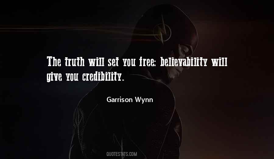Garrison Wynn Quotes #218365