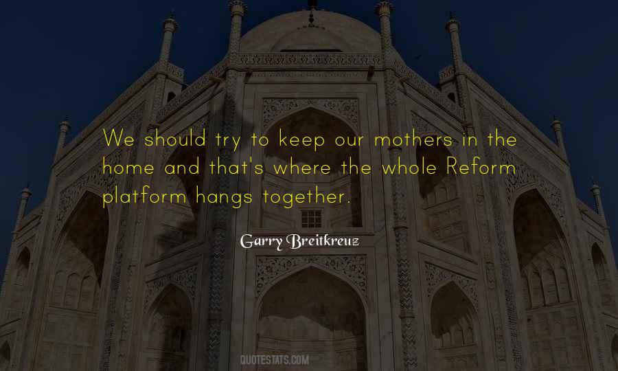 Garry Breitkreuz Quotes #1185046