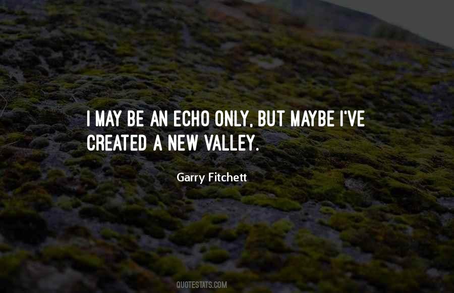 Garry Fitchett Quotes #1848676