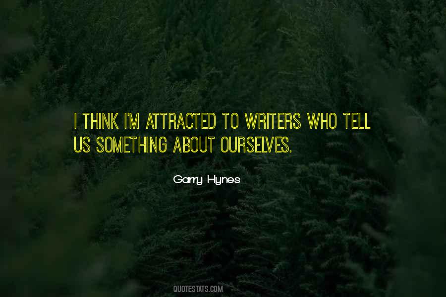 Garry Hynes Quotes #1733087